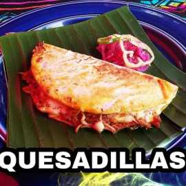 Quesadillas